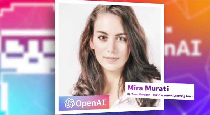 Who is Mira Murati? Know More About Her