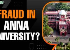 Phantom Professors Scandal Rocks Anna University: 1 person holds 32 posts, 211 filled 2,500 vacancies